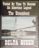 Tested By Time To Become An American Legend  The Steamboat Delta Queen (DVD)